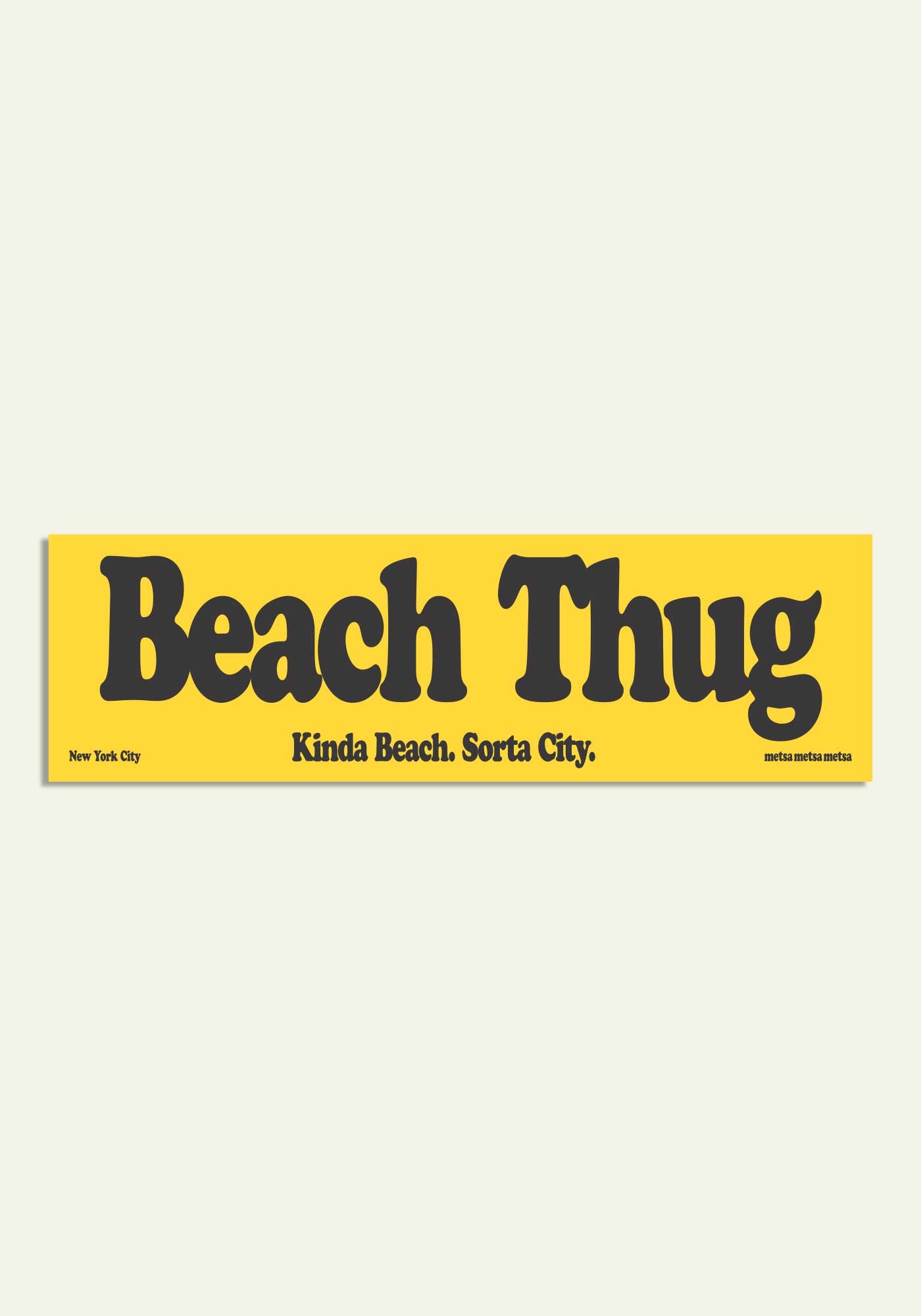 Beach Thug Bumper Sticker